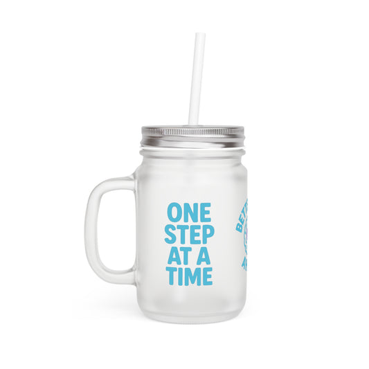 Motivational Mason Jar with Straw, Inspirational Drinkware, Better Days Ahead, Cute Gift for Friends, Kitchen Decor, Self-Care Mug